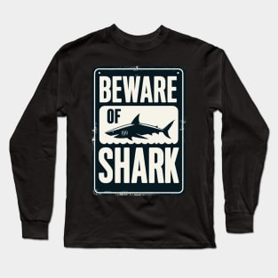 Vintage Beware of Shark Long Sleeve T-Shirt